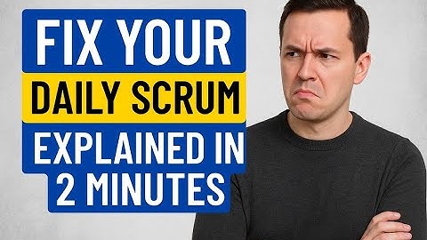 Fix Your Daily Scrum: Stop Wasting 15 Minutes Every Day