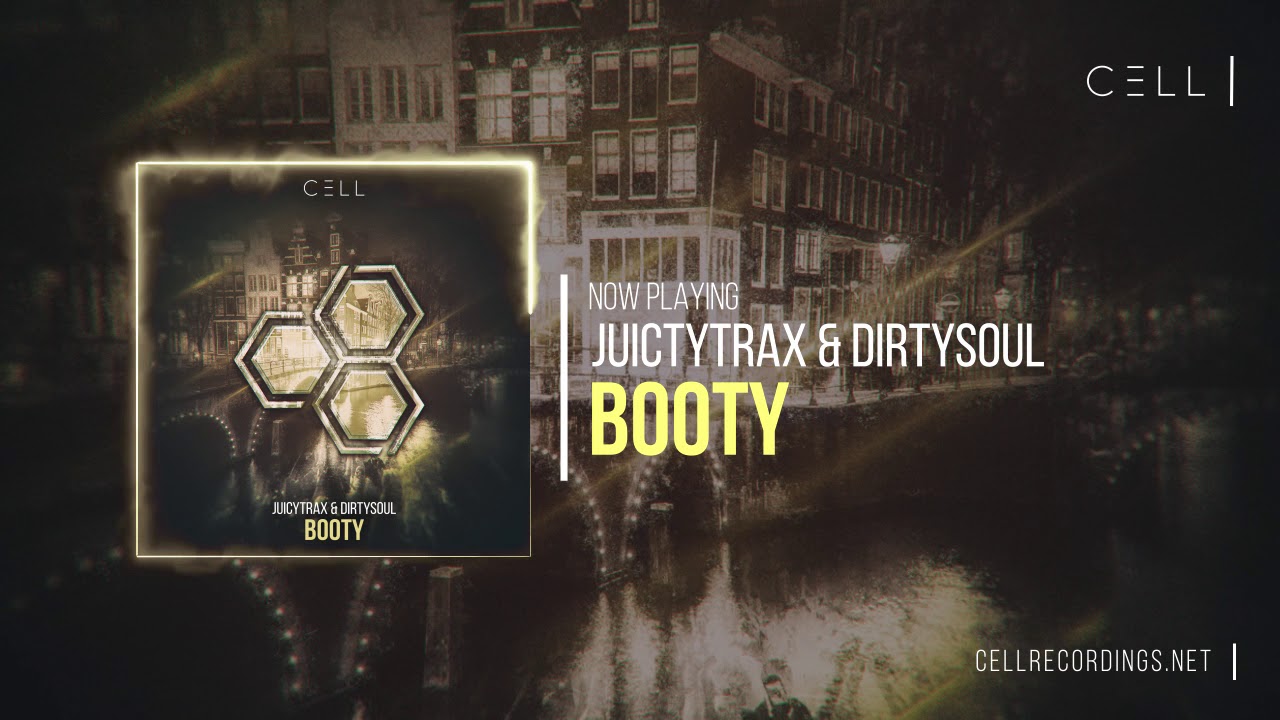 Guarda JuicyTrax & Dirtysoul - Booty (CELL ADE SAMPLER 2017) su YouTube Guarda JuicyTrax & Dirtysoul - Booty (CELL ADE SAMPLER 2017) su YouTube