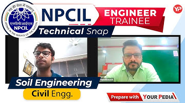 Soil Engineering Mock Interview For NPCIL | Civil Engg. | Interview preparation with YP