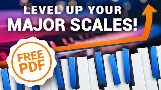 Banish Boredom at the Piano with these Major Scale Variations