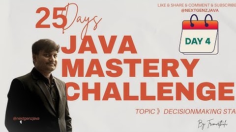 Java Day 4 🥵 | Decision-Making Statements Explained (if, if-else, nested if, switch)#viral #java 