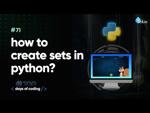 How to create sets in Python? Tekie Byte #71