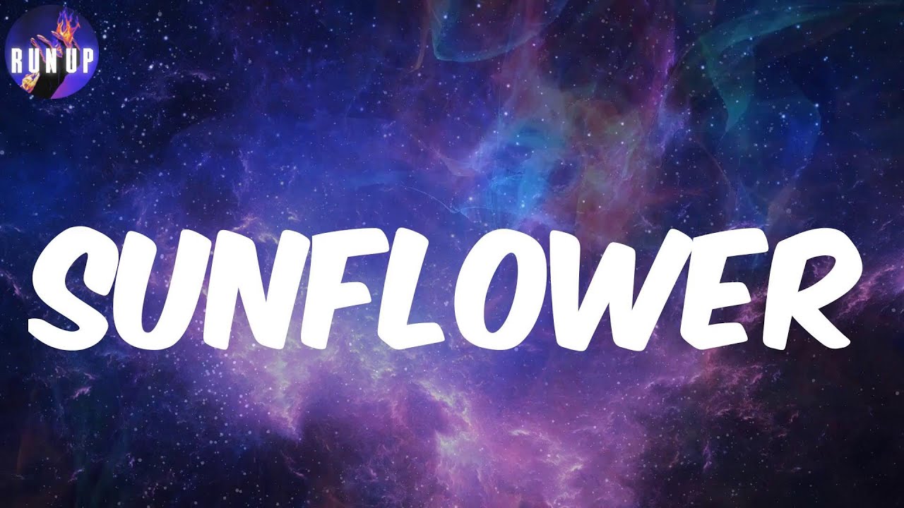 Sunflower (Lyrics) Post Malone YouTube