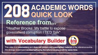 208 Academic Words Quick Look Ref from "My battle to expose government corruption | TED Talk"