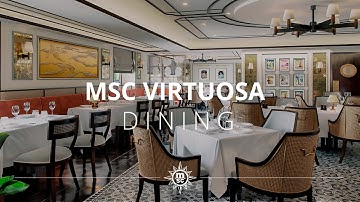 MSC Virtuosa - Dining experience