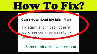 Fix Can't My Mini Mart App on Playstore | Can't Downloads App Problem Solve - Play Store screenshot 1