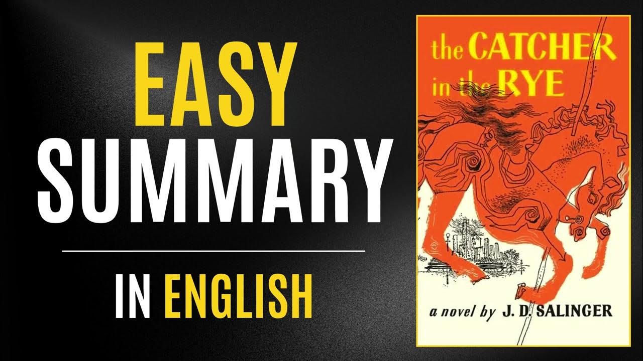 The Catcher In The Rye Easy Summary In English YouTube