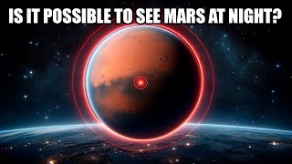 Can You See Mars From Earth?