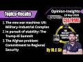 Editorial Breakdown | Military-Industrial Complex, US-China Dynamics & Regional Security | CSS/PMS
