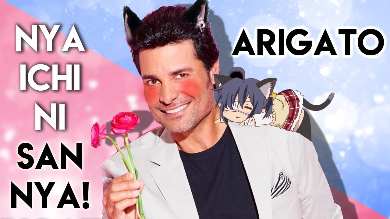 Nya! Ichi Ni San Pero es cantada por CHAYANNE Acordes - Chordify