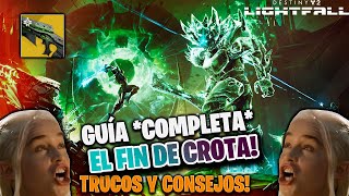 COMPLETA FÁCIL 'FIN DE CROTA'! GUÍA COMPLETA 2023! Destiny 2 Lightfall