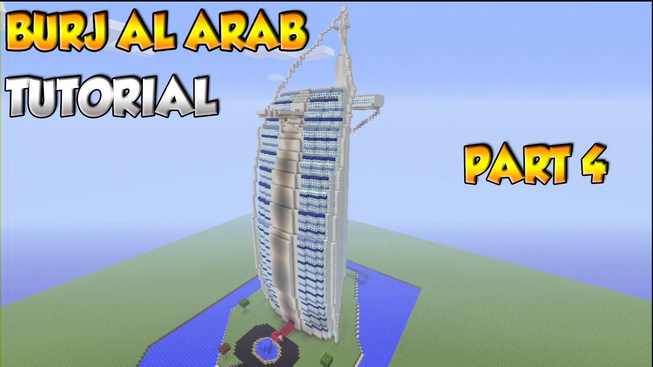 Minecraft: How to build the Burj Al Arab Tutorial PART 4 