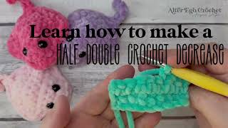 Learn how to crochet a half double crochet decrease