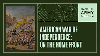 How the American Revolution Affected Britain: Life on the Home Front