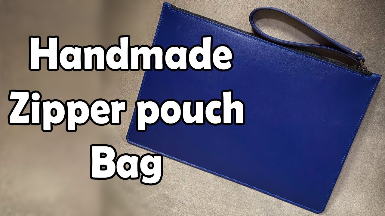 Handmade leather zipper pouch / bag YouTube