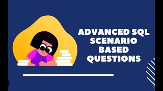 ADVANCED SQL PART   1