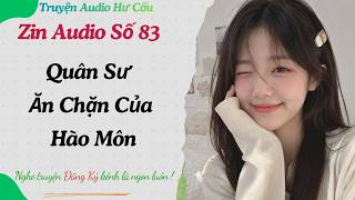 Zin Audio Episode 83 / The Grifting Wingwoman of the Elite / To Tranh - To Mau