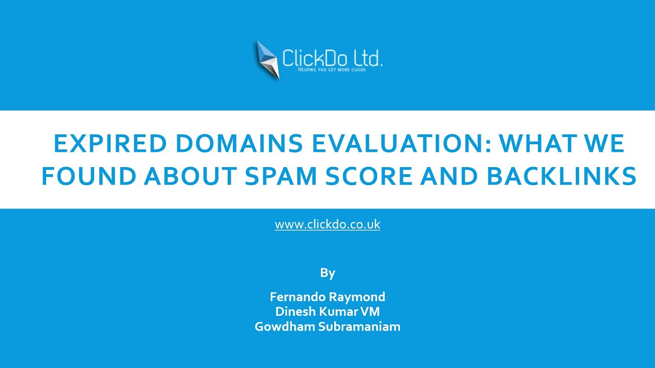 Expired Domains Evaluation What We found about Spam Score and
