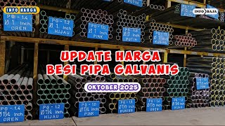 Harga Besi Pipa Galvanis Terbaru Oktober 2025