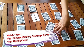 Match Them  The Ultimate Memory Challenge Game with Playing Cards!