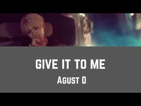 [日本語字幕／カナルビ／歌詞］AGUST D/GIVE IT TO ME