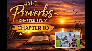 Family Chapter Study: Proverbs Chapter 10