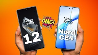 OnePlus 12 VS OnePlus Nord CE4 *Full Compare* What Difference* 😱 OMG