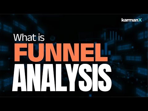 What is Funnel Analysis?