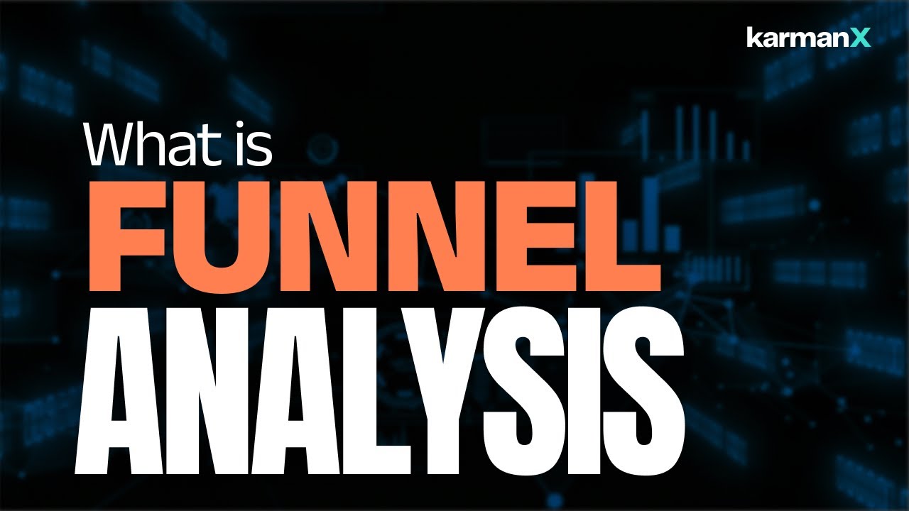 What is Funnel Analysis?