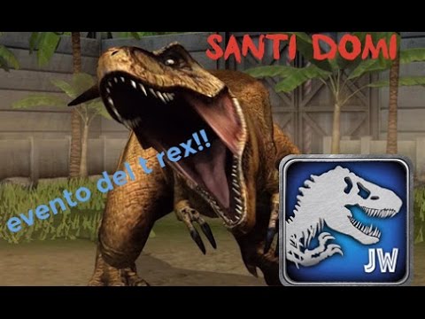Evento del t rex!! || jurassic world the game || Santi Domi