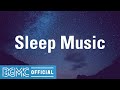 Sleep Music: Night Calming Smooth Instrumental Music for Unwind, Stress Relief