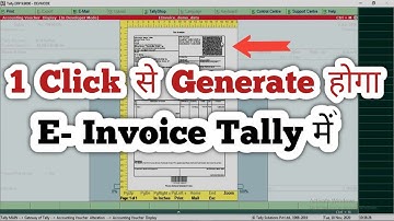 Automatic E-Invoice Generate करें Tally से 1 Click से | E-Invoice बनाए डायरेक्ट टैली से केवल 1 Click