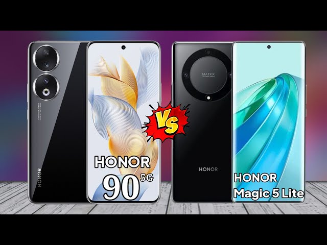 HONOR 90 vs HONOR Magic 5 Lite  Honor Magic 5 Lite vs Honor 90 5G Specs 