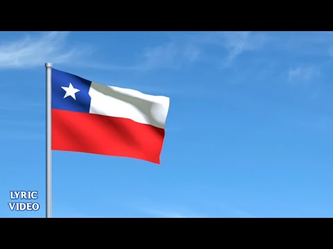 [REMAKE] National Anthem of Chile - "Himno Nacional de Chile" (2000 Version) [Lyric Video]