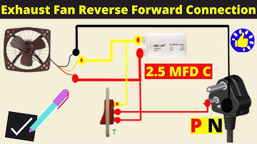 exhaust fan reverse forward connection with 2 way switch button | exhaust fan connection | Electric