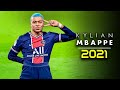 Kylian Mbappé 2021 - The most expensive player in the World !