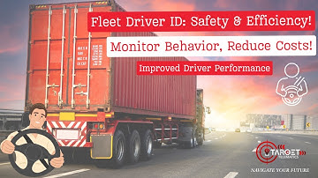 Enhance Fleet Safety with Driver Identification Solutions | TARGET Telematics