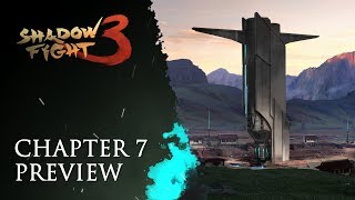 Shadow Fight 3: Chapter 7 Preview