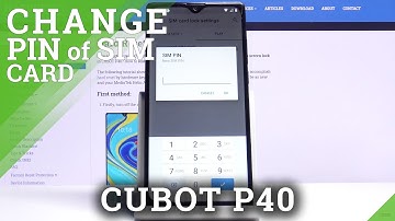 How to Change PIN of SIM Card in CUBOT P40 – Change PIN in SIM Card