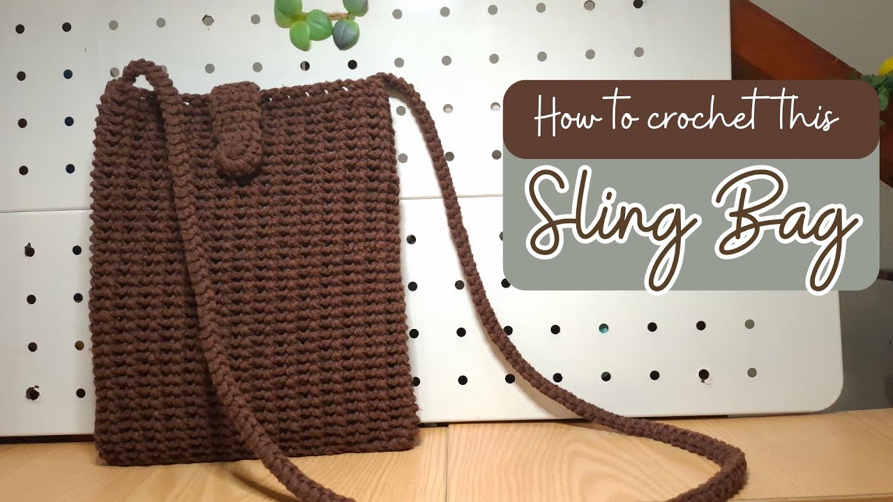 Easy Sling Bag Crochet Pattern Tutorial 