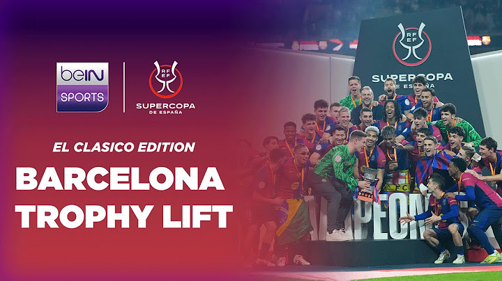 Supercopa de Espana presentation and trophy lift