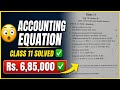 Accounting Process & Equation | Class 11 Board Exam Short Questions SOLVED