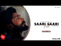 Saari saari raat  vishal garg  akki saini ft devyani sharma  harry saini  hindi sad song