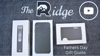 The Ridge - Fathers Day Gift Ideas!