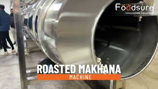 Roasted Makhana Machine | Automatic Roasted Fox Nut Making