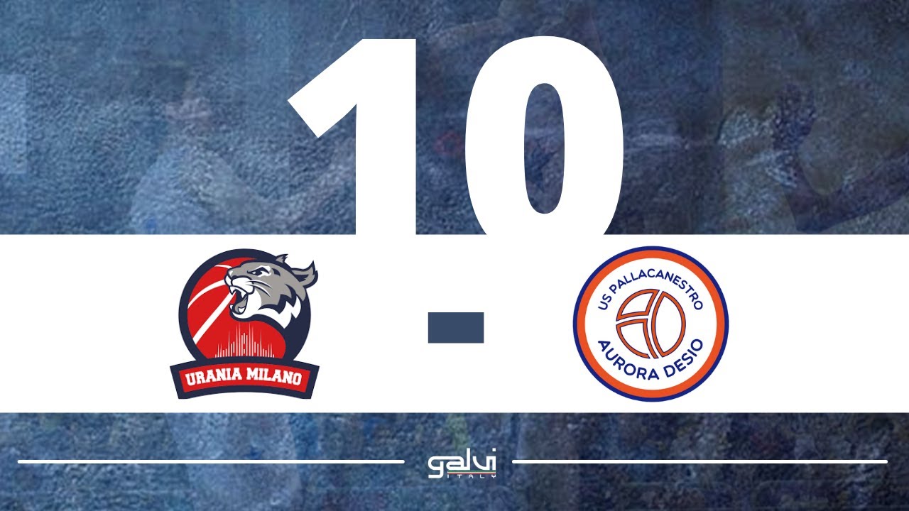 Jit 2022 10 - Urania Milano vs Aurora Desio