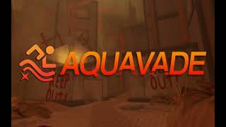 Aquavade 1.0 Map Teaser
