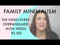 Minimalist Kids - Minimalist Family - How to start?
