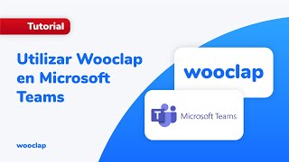 Tutorial: Using Wooclap in Microsoft Teams