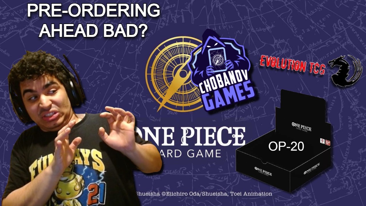 Be Careful Pre-ordering One Piece OPTCG Ahead Of Time